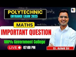 Polytechnic Entrance Exam Preparation 2025 Maths Important Question By Er.Ashok sir #racevaacademy