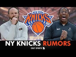 JUST IN: 2 NEW Names Emerge As Knicks Head Coach Targets | New York Knicks Rumors