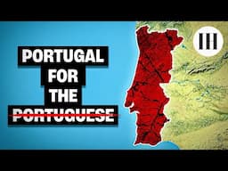 Why Living in Portugal has Become Impossible
