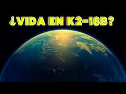 K2-18b, el planeta que huele a mar