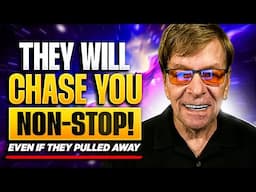They Will Chase You Non-Stop (Even If They Pulled Away)