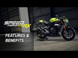 Triumph Speed Triple RX | Features and Benefits