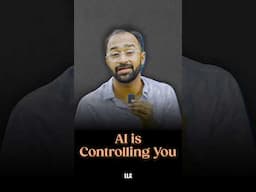 AI is Controlling You! #LLAShorts 1248