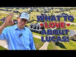 LUCAS, TEXAS: Why You Should Move There!