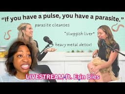 DIETITIAN REACTS to Faster Way to Fat Loss Podcast ft. Erin Bies | parasites & "sluggish liver"?!