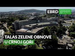 Talas zelene obnove u Crnoj Gori