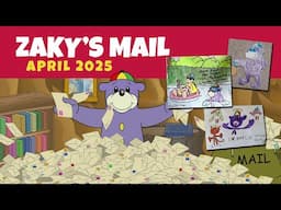 Zaky's Fan Mail - April 2025