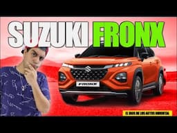 ¿POR QUÉ LA SUZUKI FRONX ME EX CITA TANTO?
