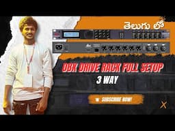 DBX DRIVERACK 260 FULL setup telugu xover and geq comp fully explain telugu #2025  #trending #260DBX