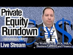 Target Identification | Private Equity Rundown Ep.9