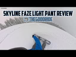 Skyline Faze Light 3L Pant