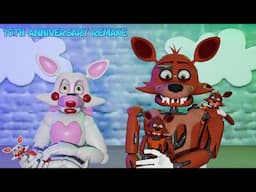 [Maya FNAF] Foxy's Family: 10th Anniversary Remake