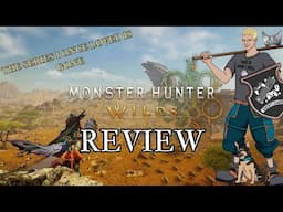 Monster Hunter Wilds Review - Streamlined to Death