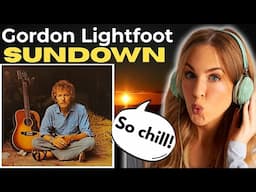 First Time Hearing Gordon Lightfoot - Sundown
