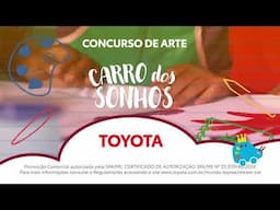 TOYOTA | O concurso Toyota Dream Car está esperando por você!