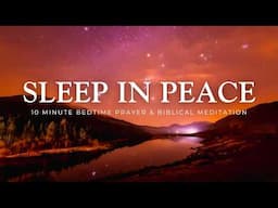 God is With You as You Sleep - Bedtime Prayer & Meditation