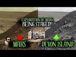 A Stage for Deception? Devon Island "Mars on Earth: Did NASA fake Mars Exploration?