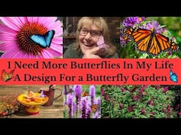 Garden Design - A Butterfly Garden