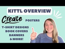 Kittl Overview | Tools, Creation, AI Image Generator, Digital Products, & More