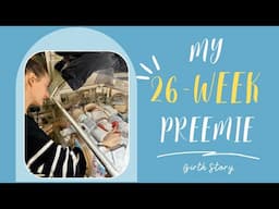 My 26-Week Preemie Birth Story | An Emotional Journey | EP 5