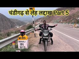 चंडीगढ़ से लेह लद्दाख Part 5 | Chandigarh To Leh Ladakh | Chandigarh City | Manali | Vlogs Rahul