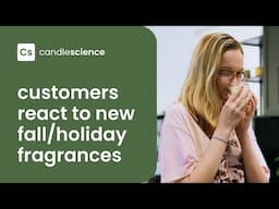 Customers React to New Fall/Holiday Fragrances at the CandleScience Showroom!