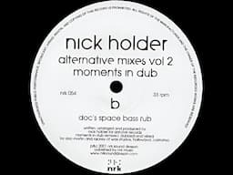 Nick Holder – Moments In Dub (Doc Martin Remix)