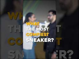Whats the most comfiest sneaker ?