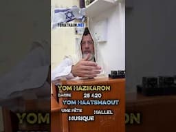 Yom Hazikaron 🕯️Yom Haatsmaout 🇮🇱 👉🏼 Message du Rav