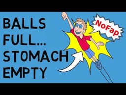 BALLS FULL, Stomach Empty = INVINCIBLE