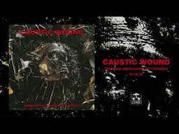 CAUSTIC WOUND - Blackout (official audio)