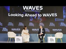 Fireside Chat: Looking Ahead to WAVES 2025