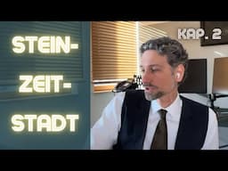 Steinzeitstadt | Kap. 2: Die Qual des Parkens
