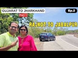 Rajkot to Jabalpur via Jhabua Indore Bhopal | Jharkhand Trip | Roving Family