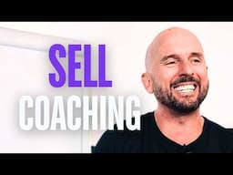 How To Sell Coaching Without Being Pushy
