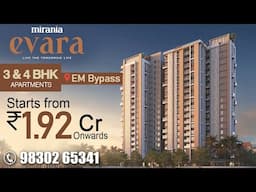 Mirania Evara at EM Bypass, Kolkata | Luxury 3 & 4 BHK Apartments
