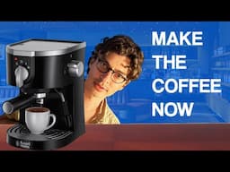Make The Coffee