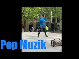 Pop Muzik live in the city centre ￼#streetperformer ￼#citycentre