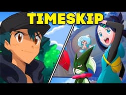 Pokemon Anime Timeskip Explained