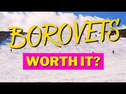EVERYTHING You Need to Know BEFORE Visiting Borovets, Bulgaria