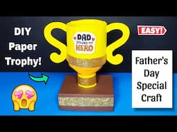 DIY Father's Day Trophy || Father's Day Craft ideas || How to make Father's Day Gift at Home