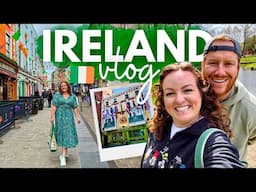 IRELAND VLOG! 🇮🇪 Dublin, Galway & Cork 🍀 City Tour Road Trip 🍻 Pubs, Music, Food & Ferry Crossing ⛴️