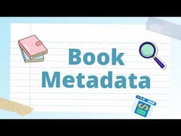 How to Self-Publish a Book: The Importance of Book Metadata