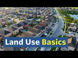Introduction to Land Use — City Beautiful Basics