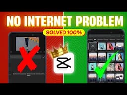 How To Fix Capcut No Internet Connection Problem | Capcut Export & Effects No Internet Connection