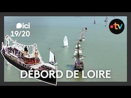 Débord de Loire. Bateaux mythiques et frégates en parade sur la Loire 🌊⚓