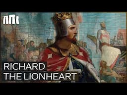 How Richard The Lionheart Dominated Europe