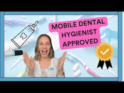 The Truth About Dental Products: What I Recommend After 21 Years as a Hygienist AND WHY!
