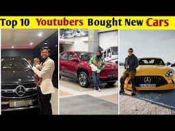 Top 10 Youtubers Bought New Car Collection 😱 | Manoj Dey, Lakhneet Vlogs, R Rajesh Vlog,Sourav Joshi
