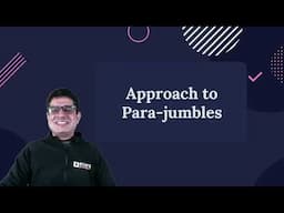 How to Approach Para Jumbles for CAT 2025 & OMETs | Master VARC | CAT 2025 Preparation